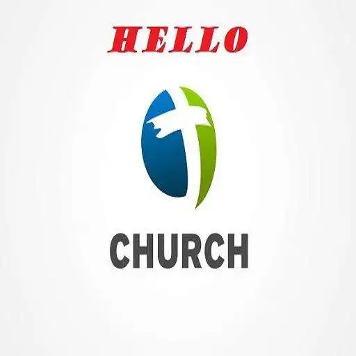 Play HELLO CHURCH APK Play HELLO CHURCH APK
