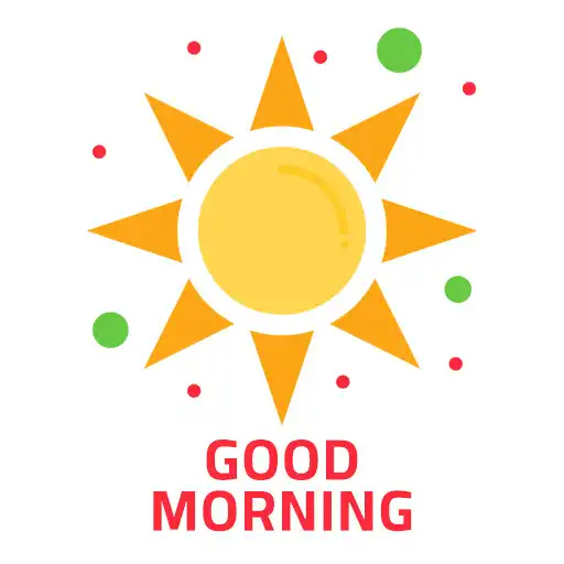 Play Hello good morning: new you APK Play Hello good morning: new you APK