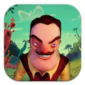 Free play online Hello House Of Neighbor APK Free play online Hello House Of Neighbor APK
