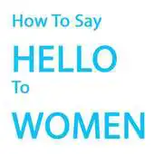 Free play online Hello Ladies! APK