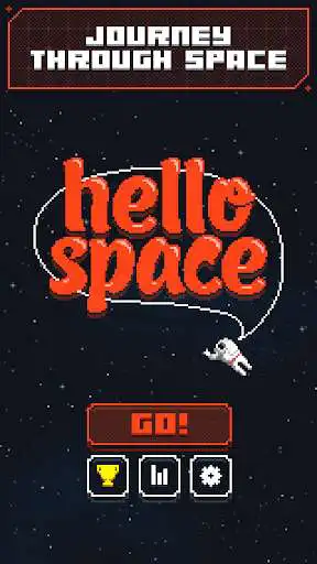 Play Hello Space  and enjoy Hello Space with UptoPlay