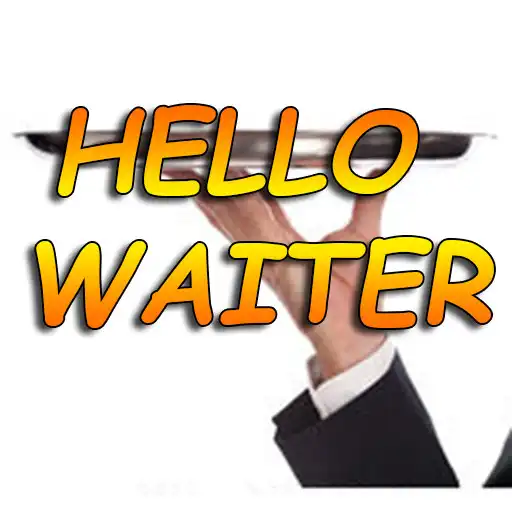 Play Hello Waiter APK Play Hello Waiter APK