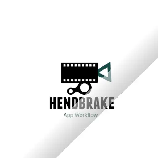 Play Hendbrake App Workflow APK Play Hendbrake App Workflow APK