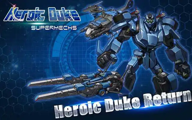 Play Heroic Duke: Super Robot