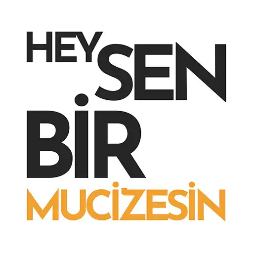 Play Hey! Sen Bir Mucizesin! APK