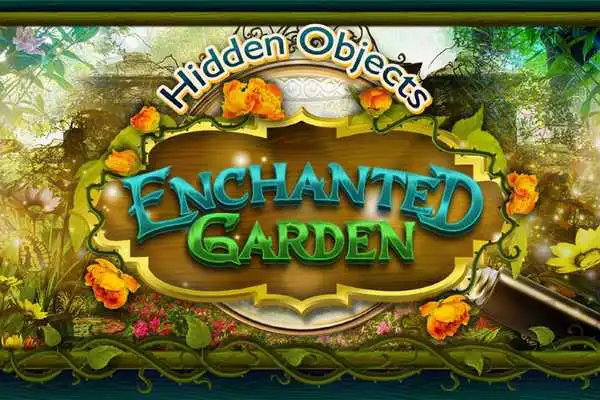 Play Hidden Object Enchanted Garden Quest Objects Game