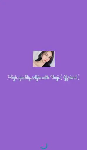 Play High quality selfie with Umji ( Gfriend )  and enjoy High quality selfie with Umji ( Gfriend ) with UptoPlay