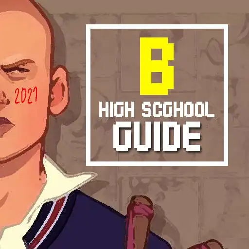 Play High School BadBuly Guide 2021 APK