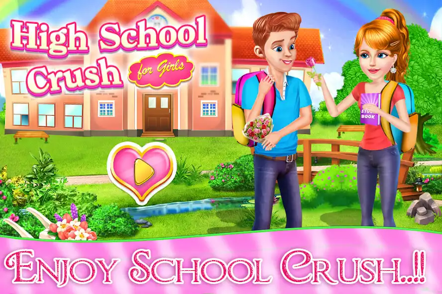 Play High School Crush for Girls  and enjoy High School Crush for Girls with UptoPlay