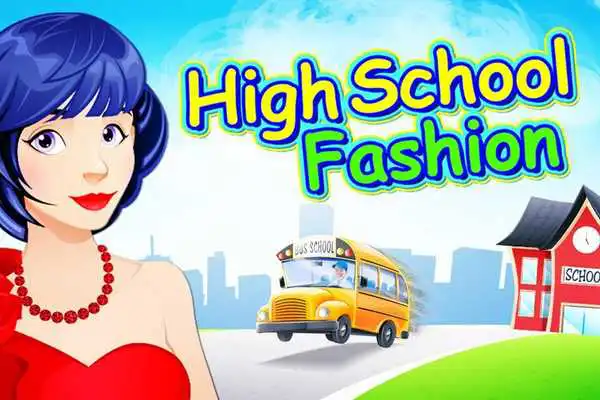 Play High School Fashion - BFF