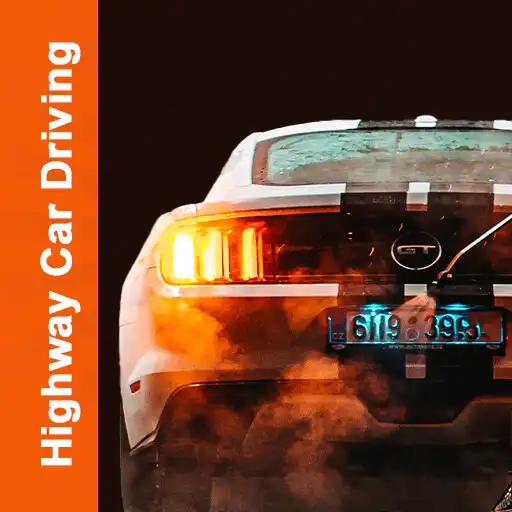 Play Highway Car Driving - Car Race APK