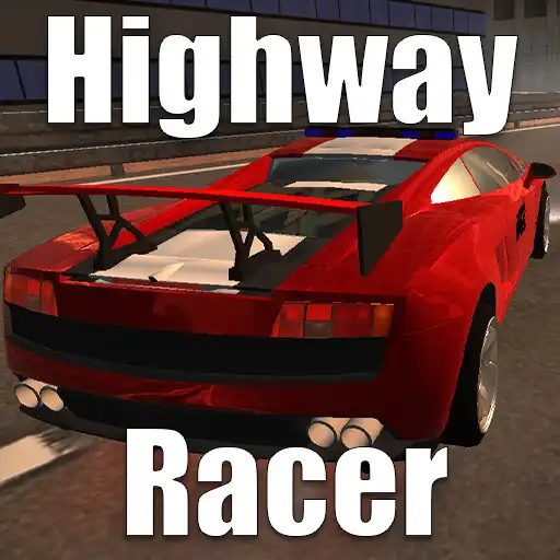 Play Highway Racer drive to horizon APK