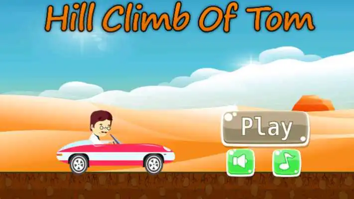 Play Hill Climb Of Tom