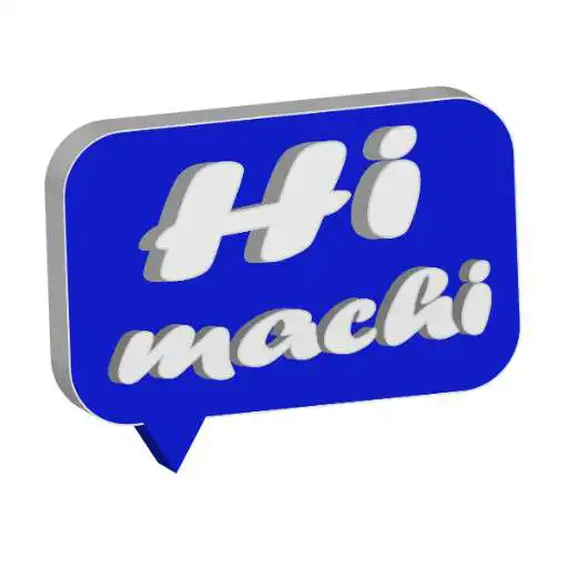 Play Hi Machi APK