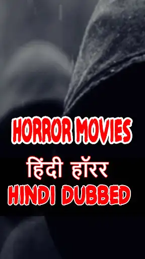 Play Hindi Dubbed Horror Movies as an online game Hindi Dubbed Horror Movies with UptoPlay