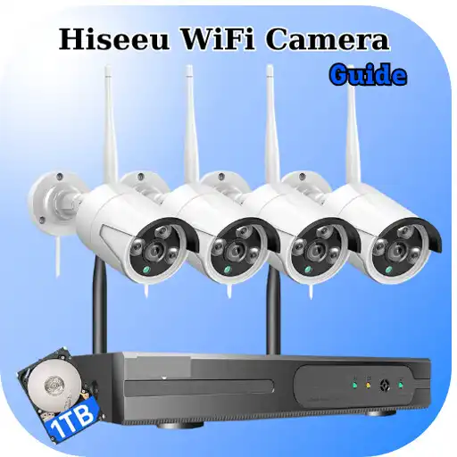 Play Hiseeu WiFi Camera Guide APK