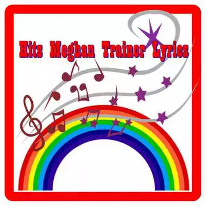 Play Hits Meghan Trainor Lyrics