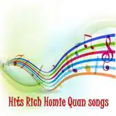 Free play online Hits Rich Homie Quan songs APK Free play online Hits Rich Homie Quan songs APK
