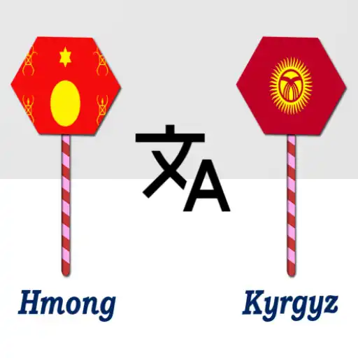 Play Hmong To Kyrgyz Translator APK