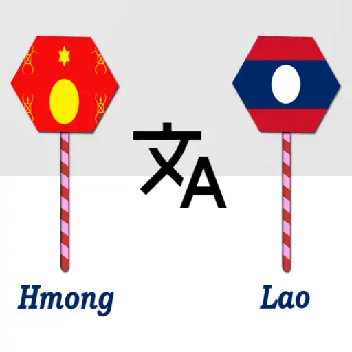 Play Hmong To Lao Translator APK