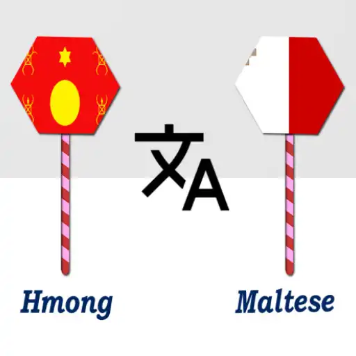 Play Hmong To Maltese Translator APK
