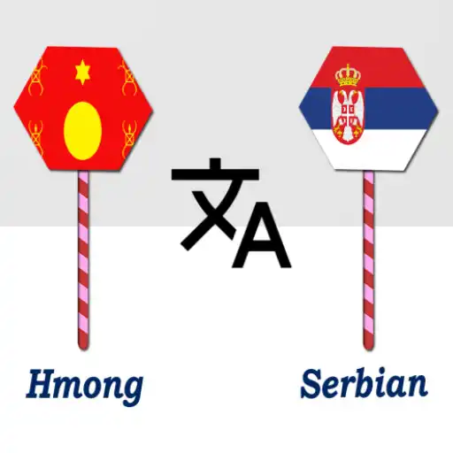 Play Hmong To Serbian Translator APK