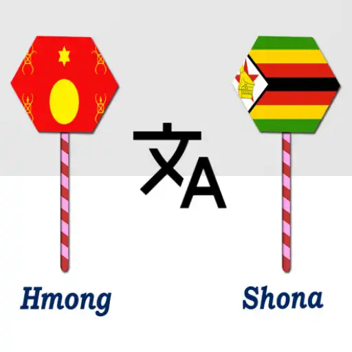 Play Hmong To Shona Translator APK