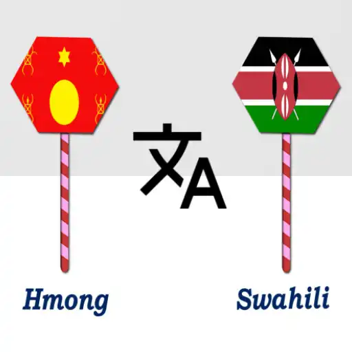 Play Hmong To Swahili Translator APK