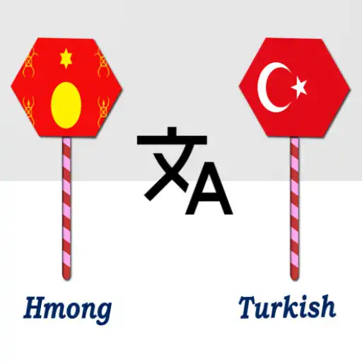 Play Hmong To Turkish Translator APK