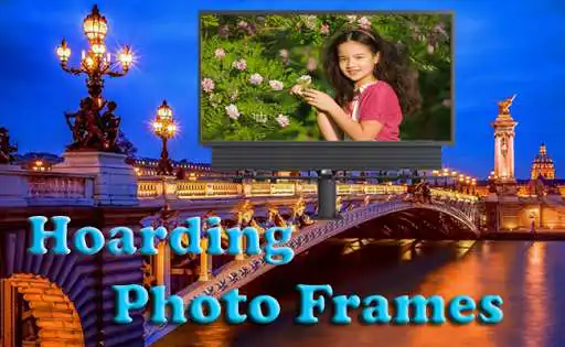 Play Hoarding Photo Frames Editor