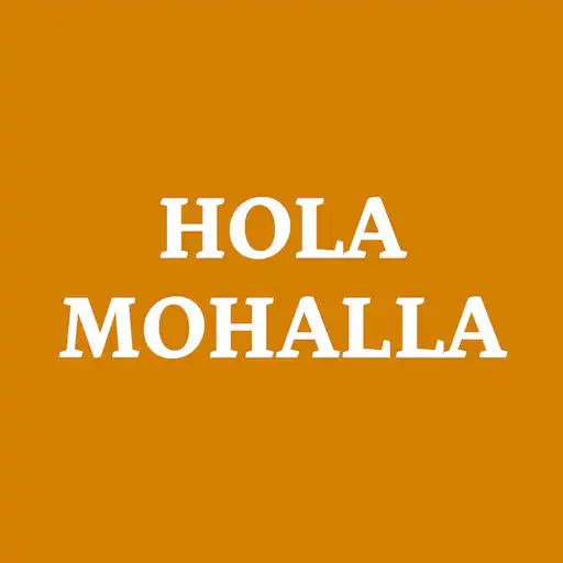 Play Hola Mohalla APK
