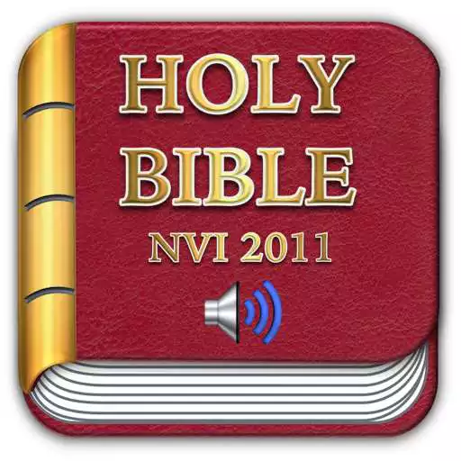 Free play online Holy Bible (NIV) New International Version 2011 APK Free play online Holy Bible (NIV) New International Version 2011 APK