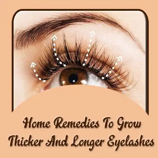 Play Home Remedies To Grow Thicker And Longer Eyelashes APK
