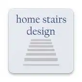 Free play online Home Stairs Design APK