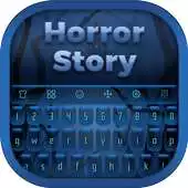 Free play online Horror Story Keyboard APK Free play online Horror Story Keyboard APK