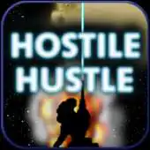 Free play online Hostile Hustle APK Free play online Hostile Hustle APK