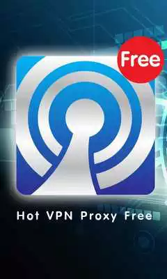 Play Hot VPN Proxy Free