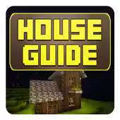 Free play online House Guide For MC APK Free play online House Guide For MC APK