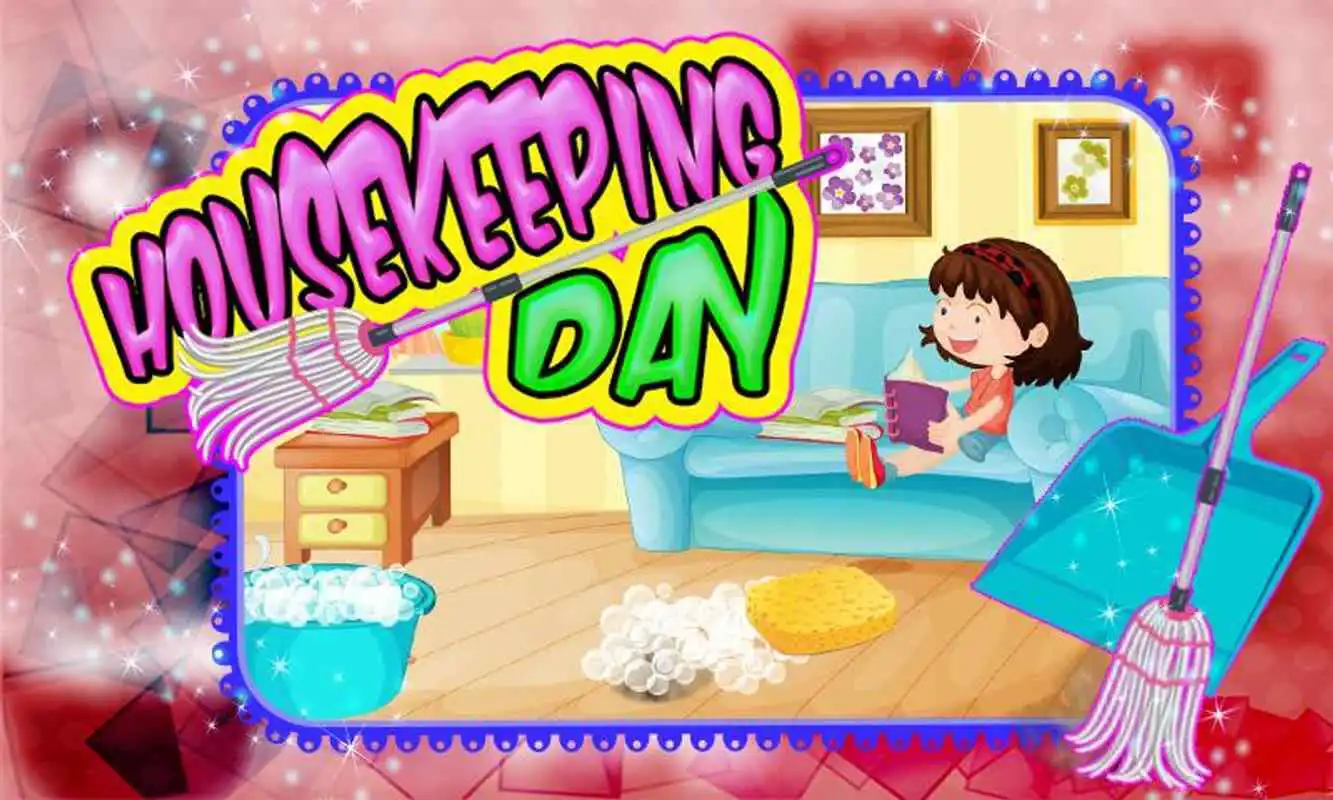 Play Housekeeping  Cleaning Day
