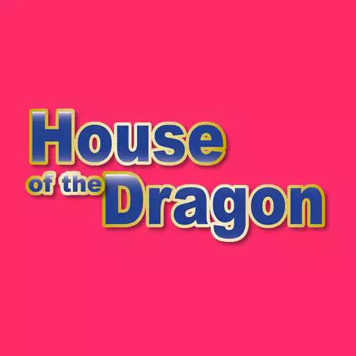 Play House Of The Dragon APK