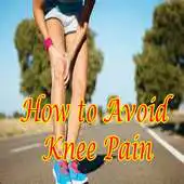 Free play online How to Avoid Knee Pain APK