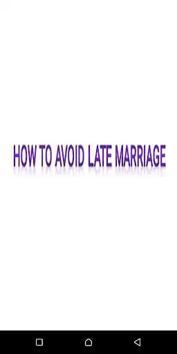 Play How To Avoid Late Marriage  and enjoy How To Avoid Late Marriage with UptoPlay