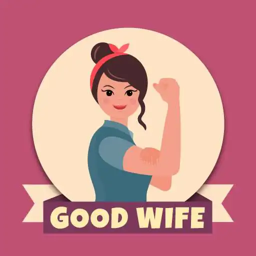 Play How To Be A Good Wife Easily APK Play How To Be A Good Wife Easily APK