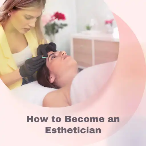 Play How to Become an Esthetician APK
