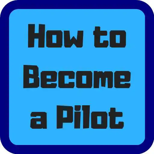 Play How to Become a Pilot Steps APK