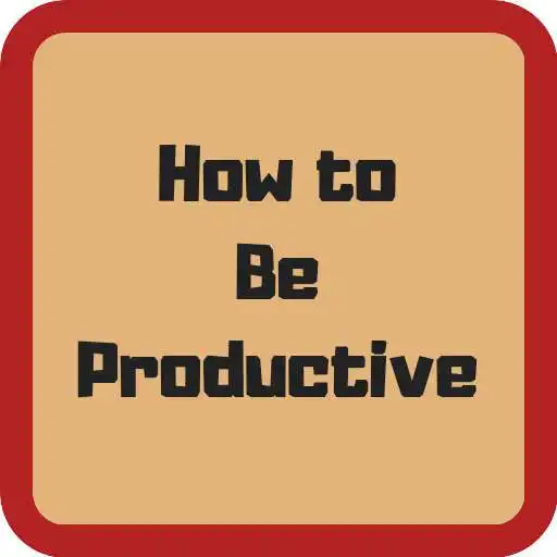 Play How to Be Productive APK Play How to Be Productive APK