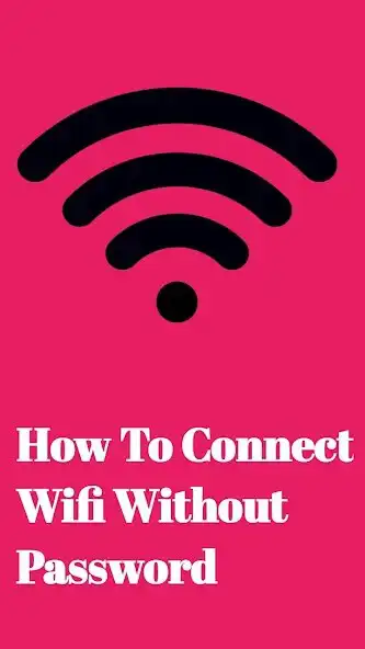 Play How To Connect Wifi Without Password  and enjoy How To Connect Wifi Without Password with UptoPlay