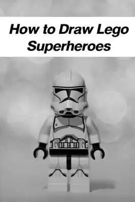 Play How to Draw Lego Superheroes