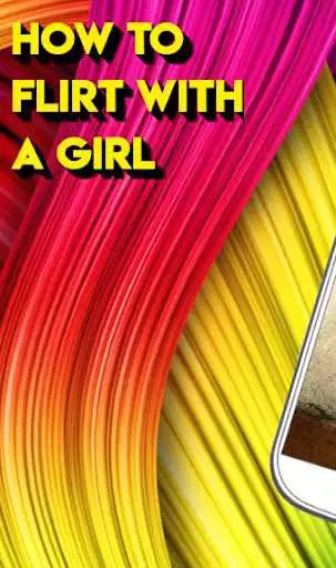 Play How To Flirt With A Girl