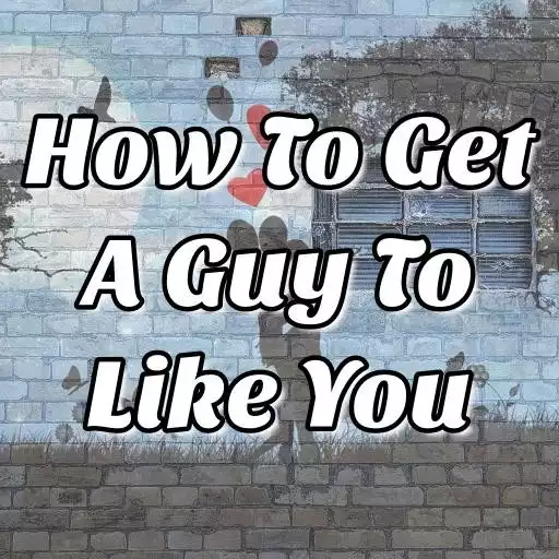 Play How To Get A Guy To Like You APK